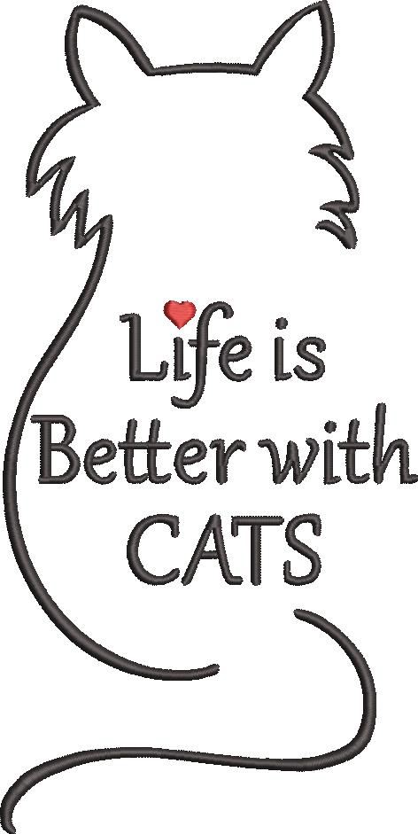 Life is Better With Cat Life is Better With Cat