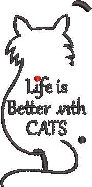Life is Better With Cat Life is Better With Cat