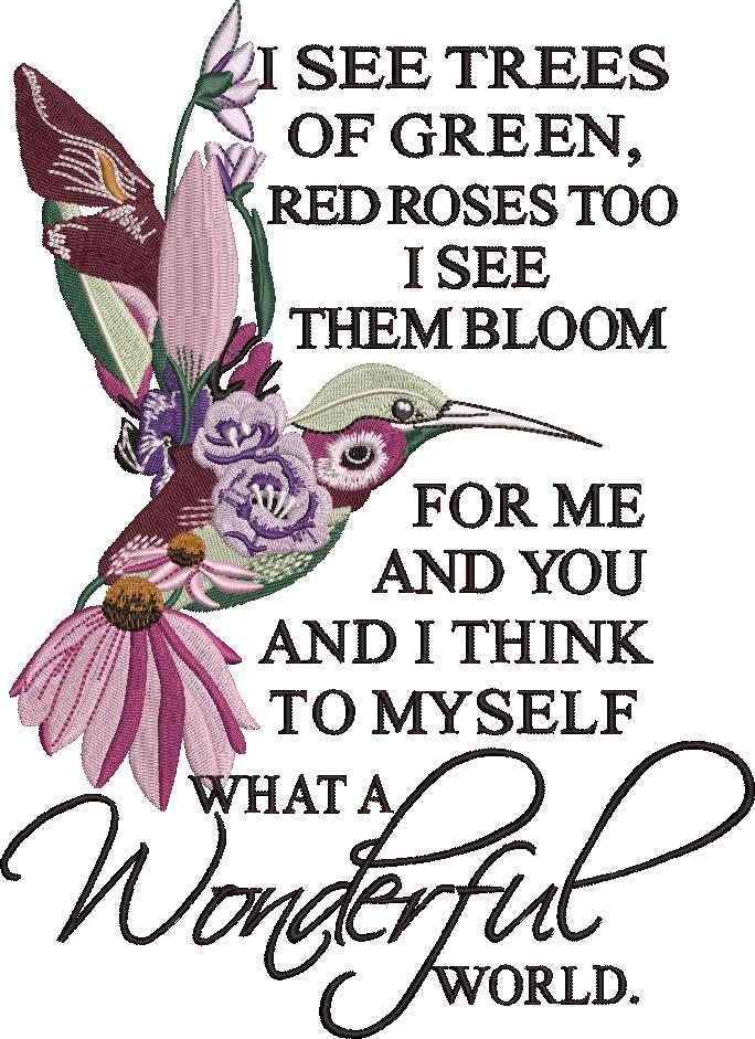 I See Trees Of Green Red Roses Too Quote I See Trees Of Green Red Roses Too Quote