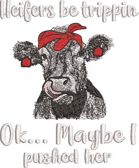 Funny Heifers Quote Funny Heifers Quote