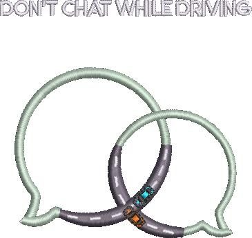 Don't Chat While Driving Don't Chat While Driving