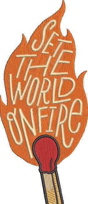 Set The World On Fire Matchstick Set The World On Fire Matchstick