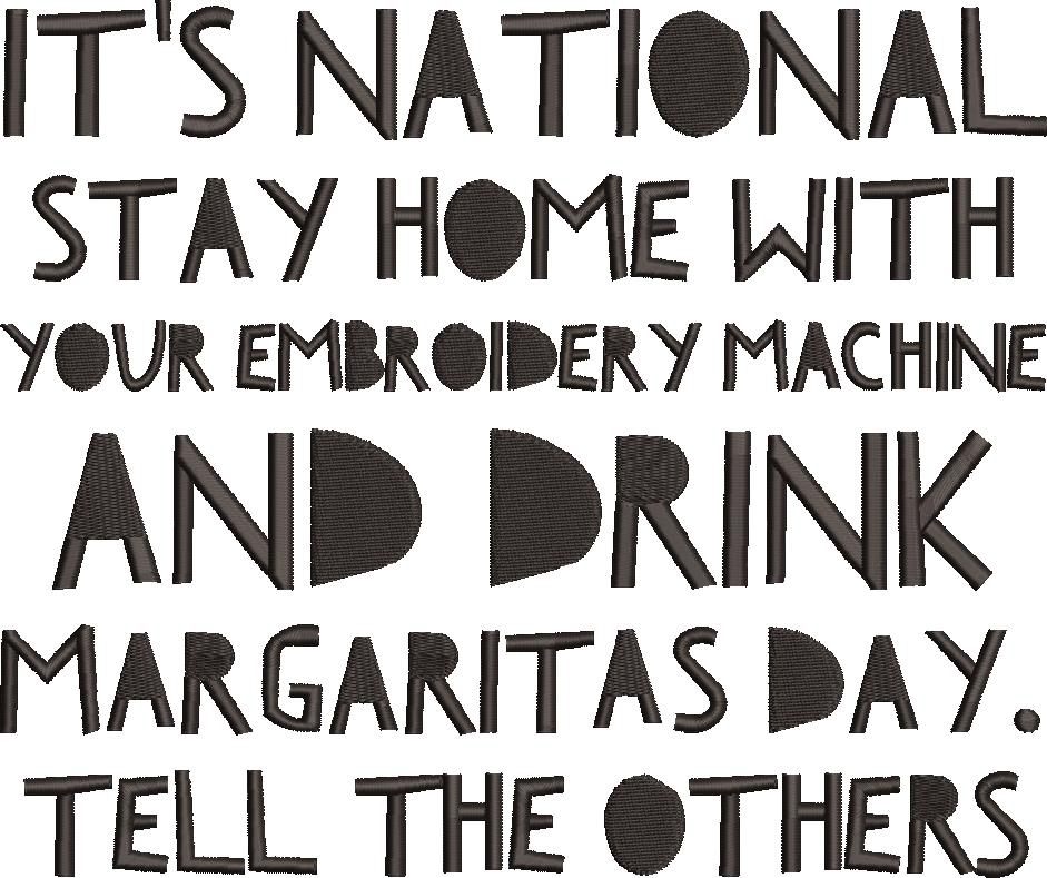 Stay Home With Your Embroidery Machine Stay Home With Your Embroidery Machine