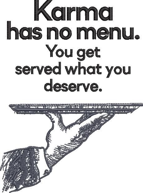 Karma Has No Menu