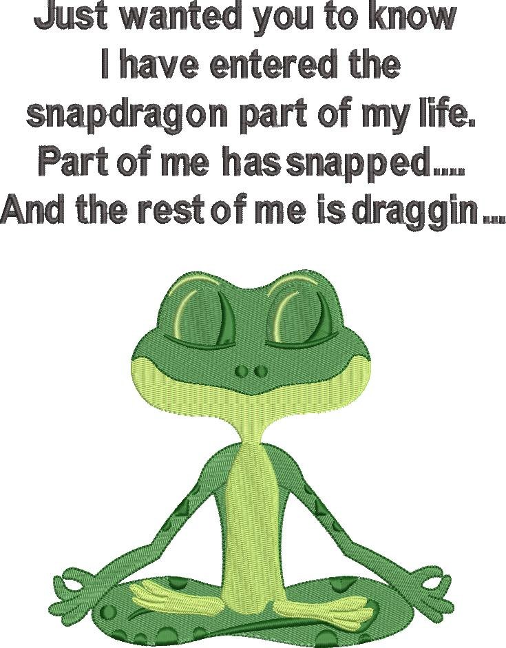 Snapdragon Life Funny Quote