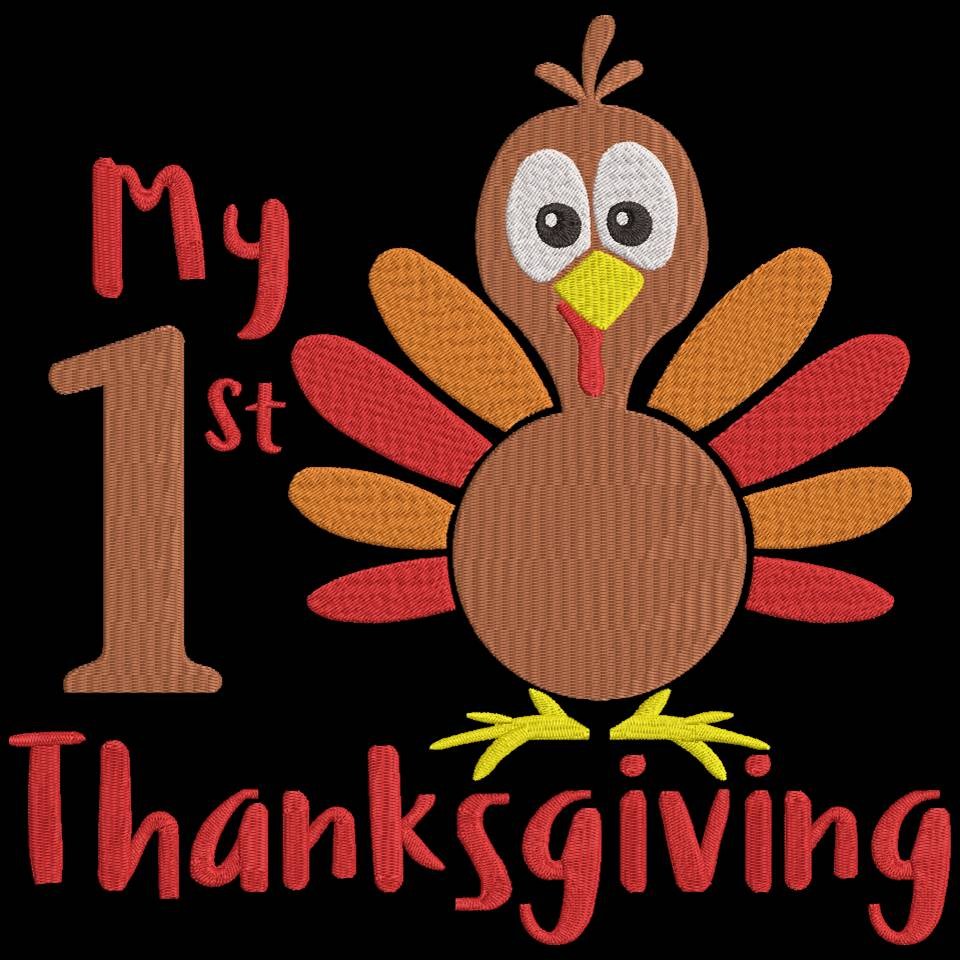 My 1st Thanksgiving My 1st Thanksgiving