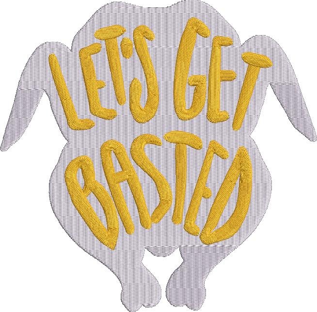 Lets Get Basted