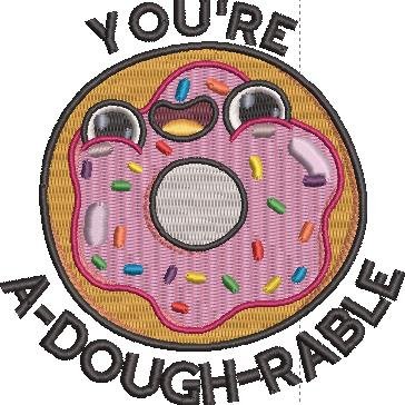 You're Adoughrable You're Adoughrable