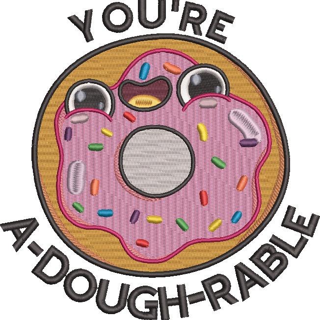 You're Adoughrable You're Adoughrable