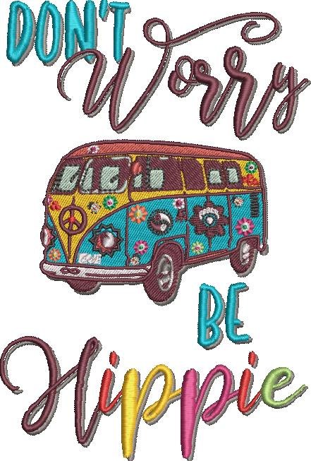 Don't Worry Be Hippie Don't Worry Be Hippie