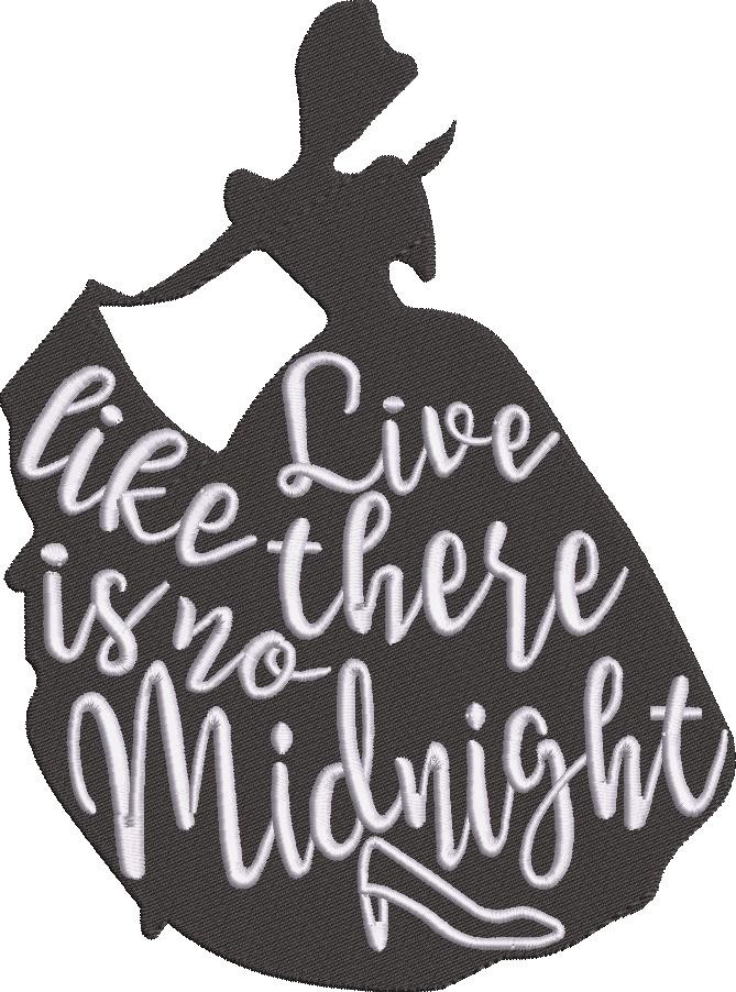 Live Like There Is No Midnight Princess Quote Live Like There Is No Midnight Princess Quote