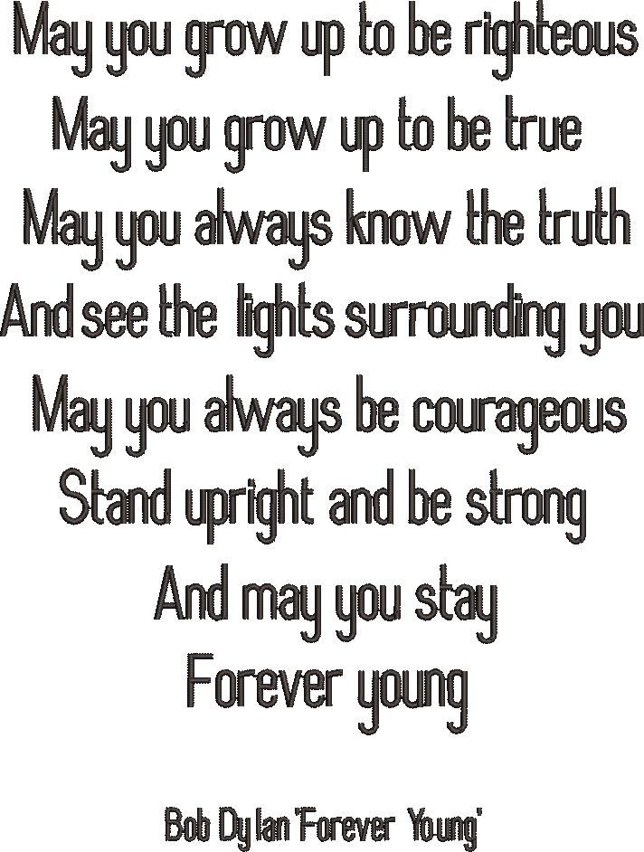 May You Grow Up To Be Righteous May You Grow Up To Be Righteous