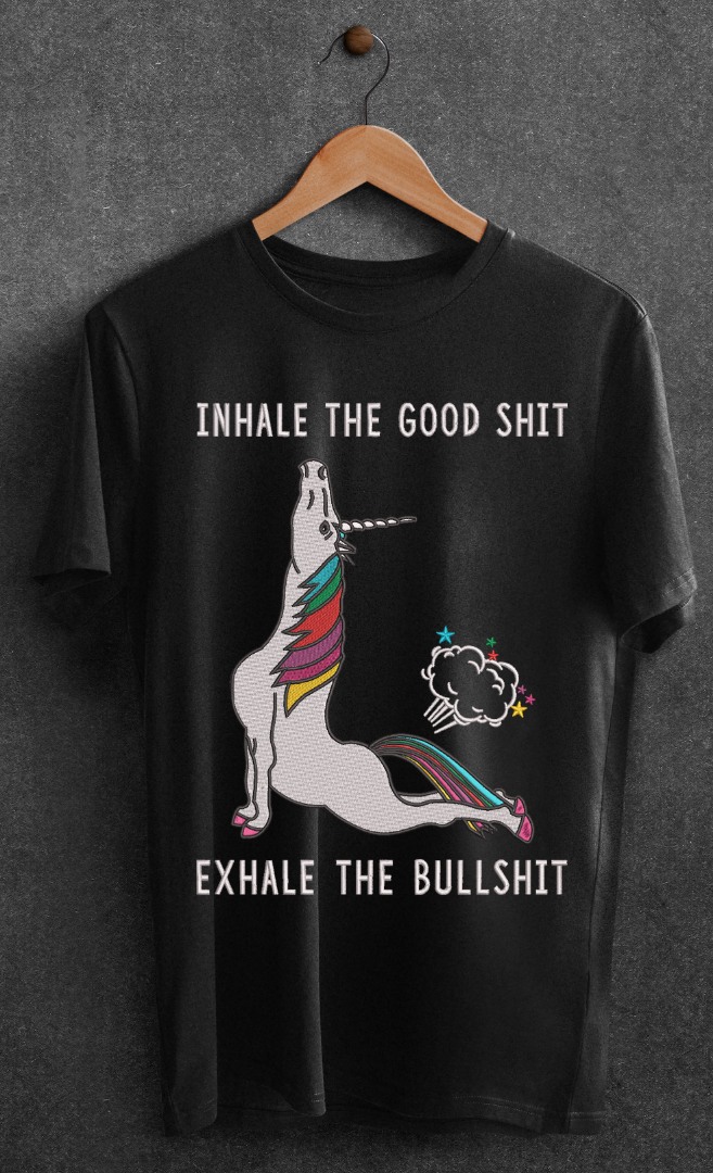 Exhale Bullshit Unicorn Quote Exhale Bullshit Unicorn Quote