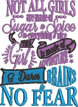 Not All Girls Are Made Of Sugar And Spice