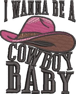 I Wanna Be A Cow Boy Baby I Wanna Be A Cow Boy Baby