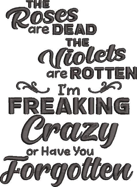 The Roses Are Dead Funny Poem