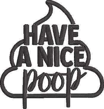 Have A Nice Poop
