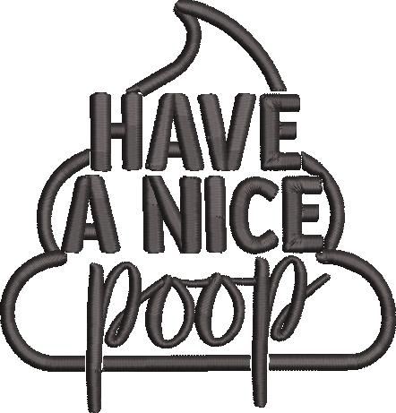 Have A Nice Poop