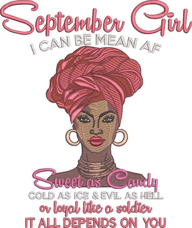 September Girl - Can Be Mean Af