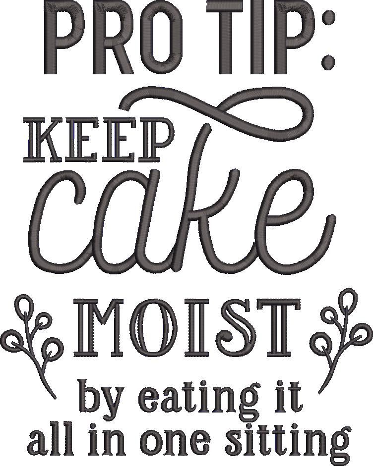 Keep Cake Quote