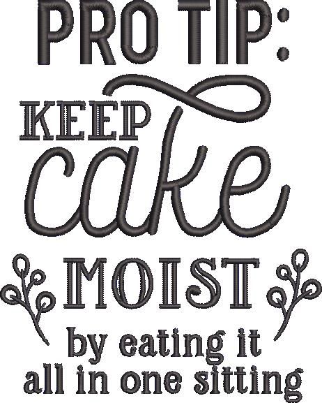Keep Cake Quote