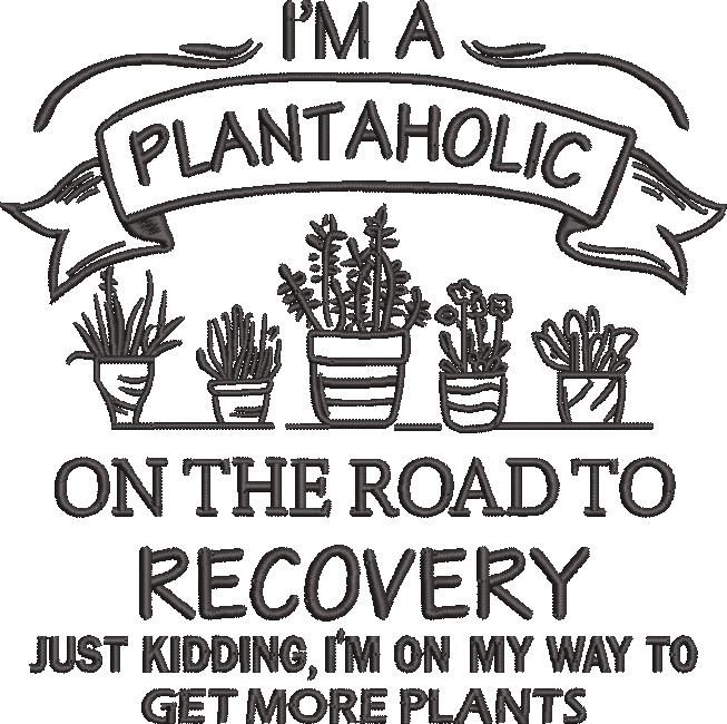 Plantaholic Quote Plantaholic Quote