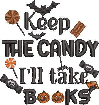 Keep The Candy I'll Take Books Quote