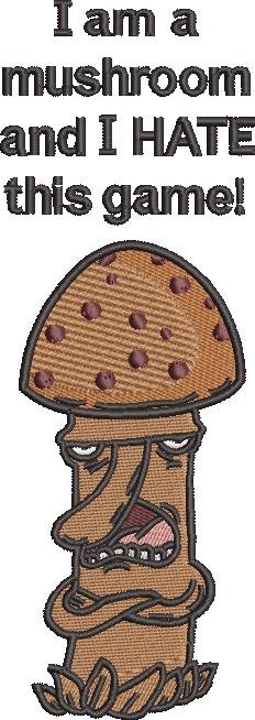 Mushroom Game Quote
