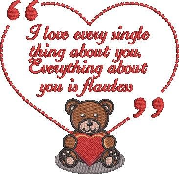 I Love Every Single Thing About You Bear Quote I Love Every Single Thing About You Bear Quote