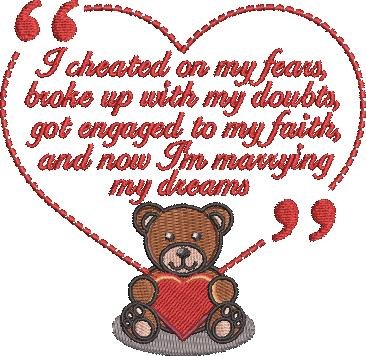 Marrying My Dreams Bear Quote