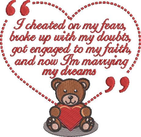 Marrying My Dreams Bear Quote