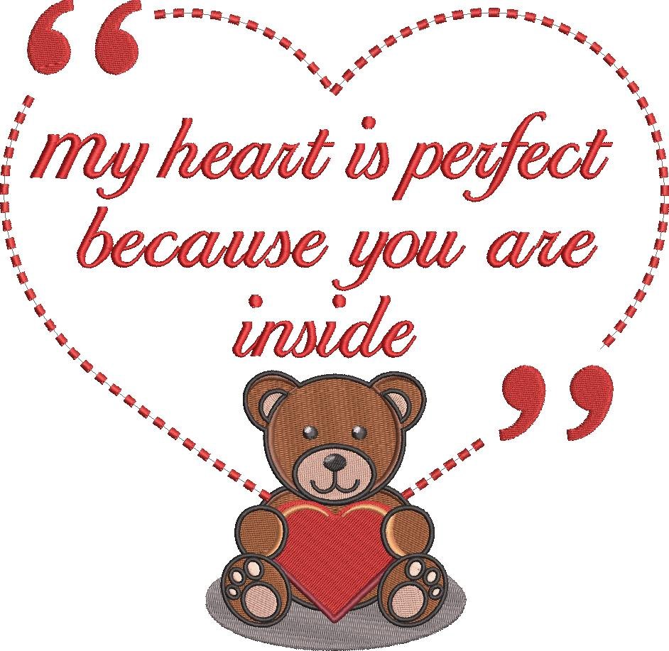 My Heart Is Perfect Bear Quote
