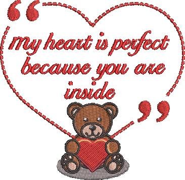 My Heart Is Perfect Bear Quote