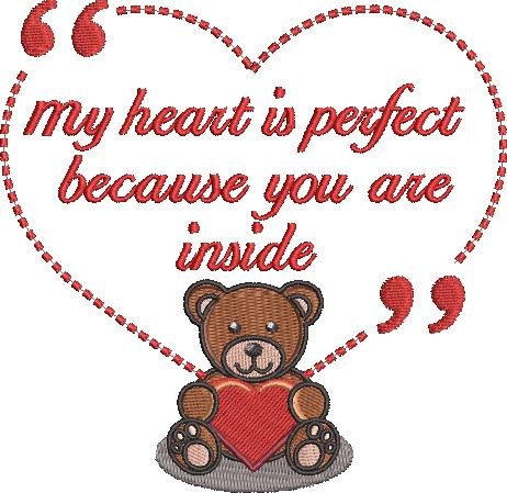 My Heart Is Perfect Bear Quote