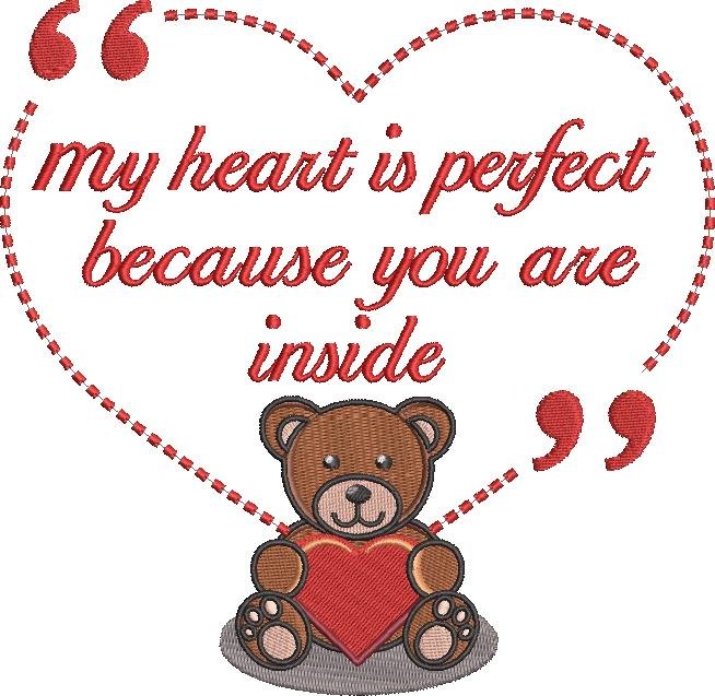 My Heart Is Perfect Bear Quote