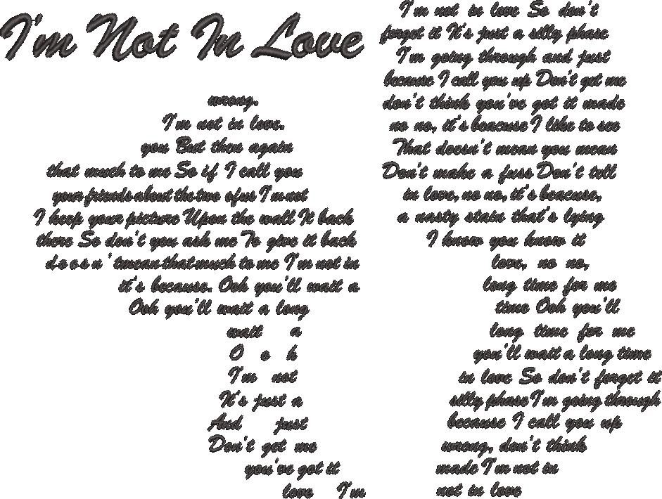 I'm Not In Love