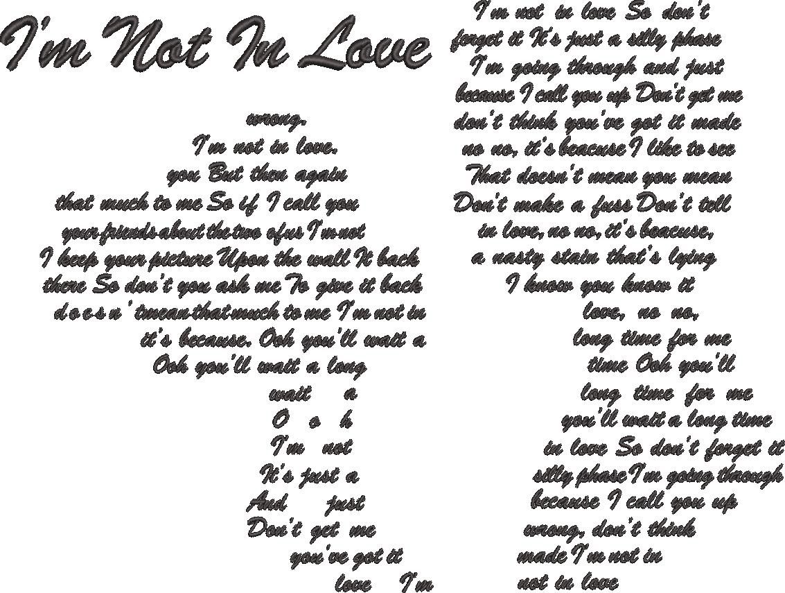 I'm Not In Love
