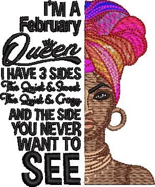 I'M A February Queen I'M A February Queen
