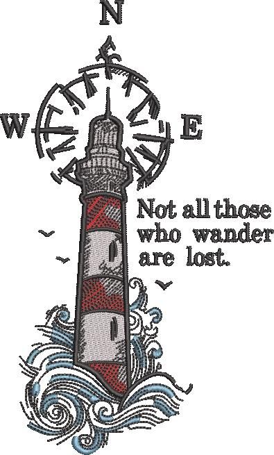 Not All Those Who Wander Light House Quote Not All Those Who Wander Light House Quote