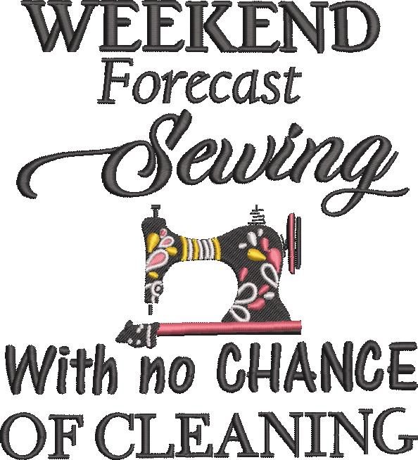 Weekend Forecast Sewing Machine Quote Weekend Forecast Sewing Machine Quote
