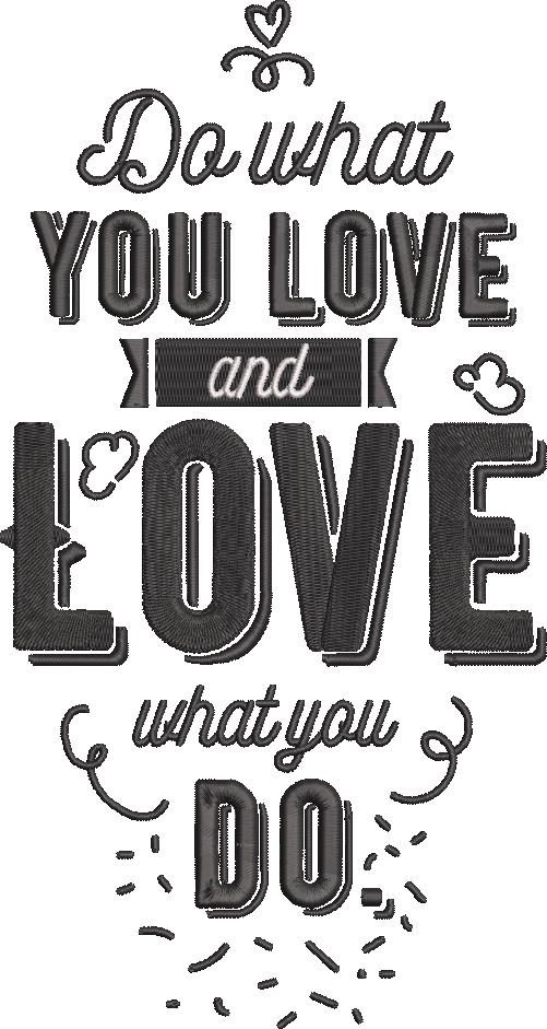 Do what You Love What you do Do what You Love What you do
