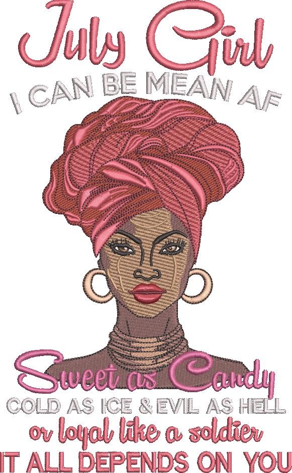July Girl - Can Be Mean Af July Girl - Can Be Mean Af