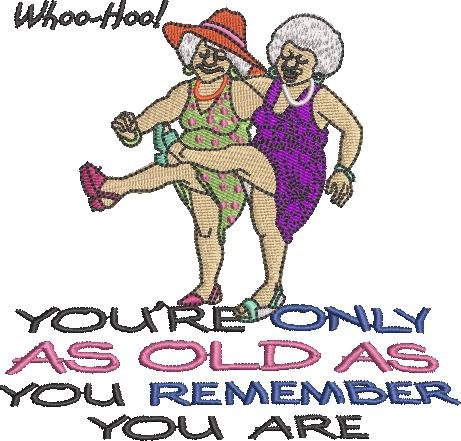 As Old As You Remember - Save The Old Two Ladies As Old As You Remember - Save The Old Two Ladies
