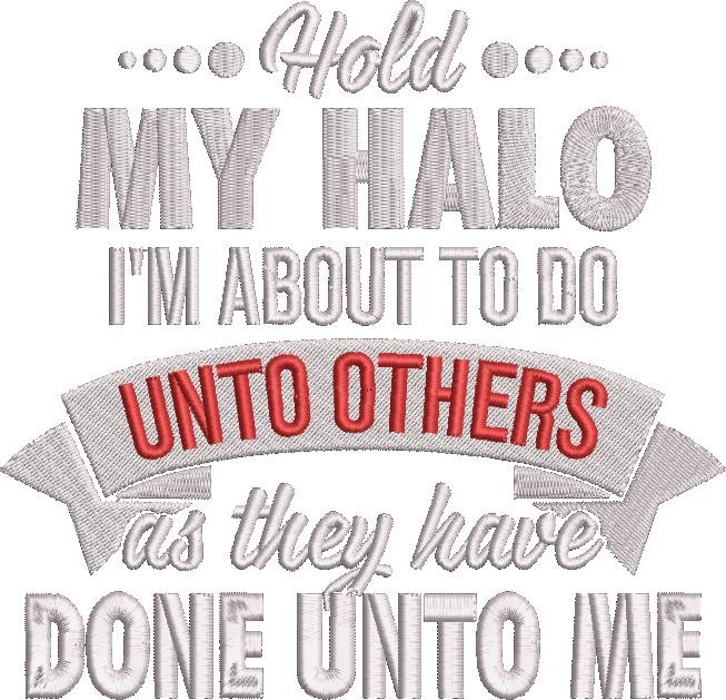 Hold My Halo Quote Hold My Halo Quote