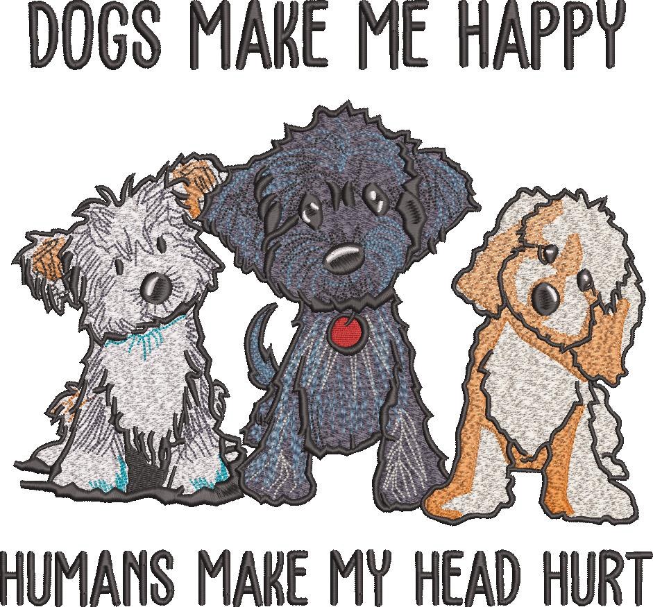 Dogs Make Me Happy Quote Dogs Make Me Happy Quote
