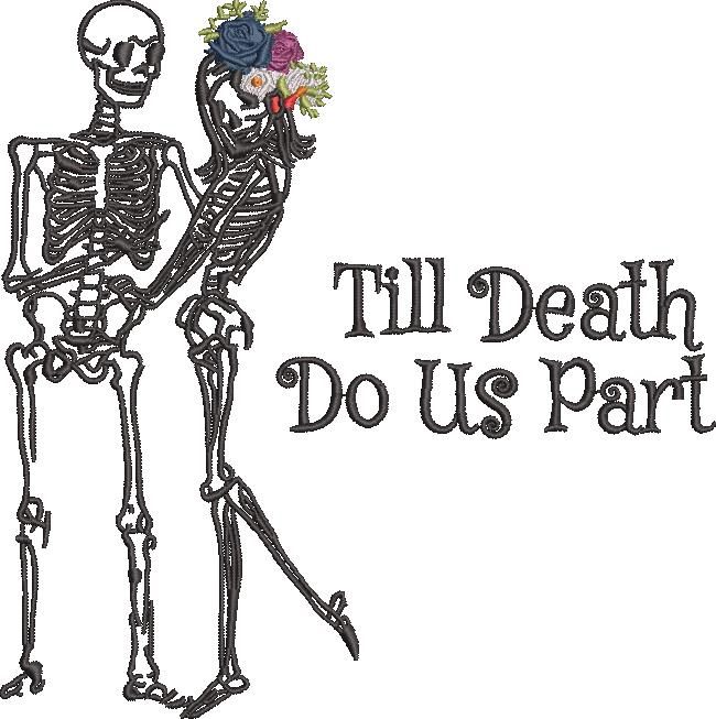 Till Death do us Part Skeleton Design Till Death do us Part Skeleton Design