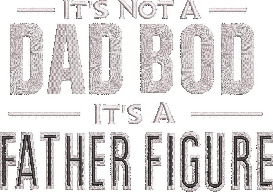 Not A Dad Bod Quote Not A Dad Bod Quote