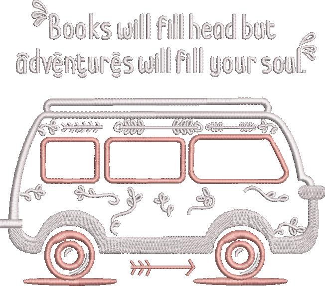 Adventures Will Fill Your Soul Bus Quote Adventures Will Fill Your Soul Bus Quote