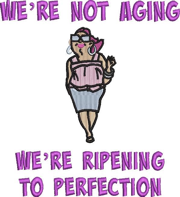 We're Not Aging Quote - Single Lady We're Not Aging Quote - Single Lady