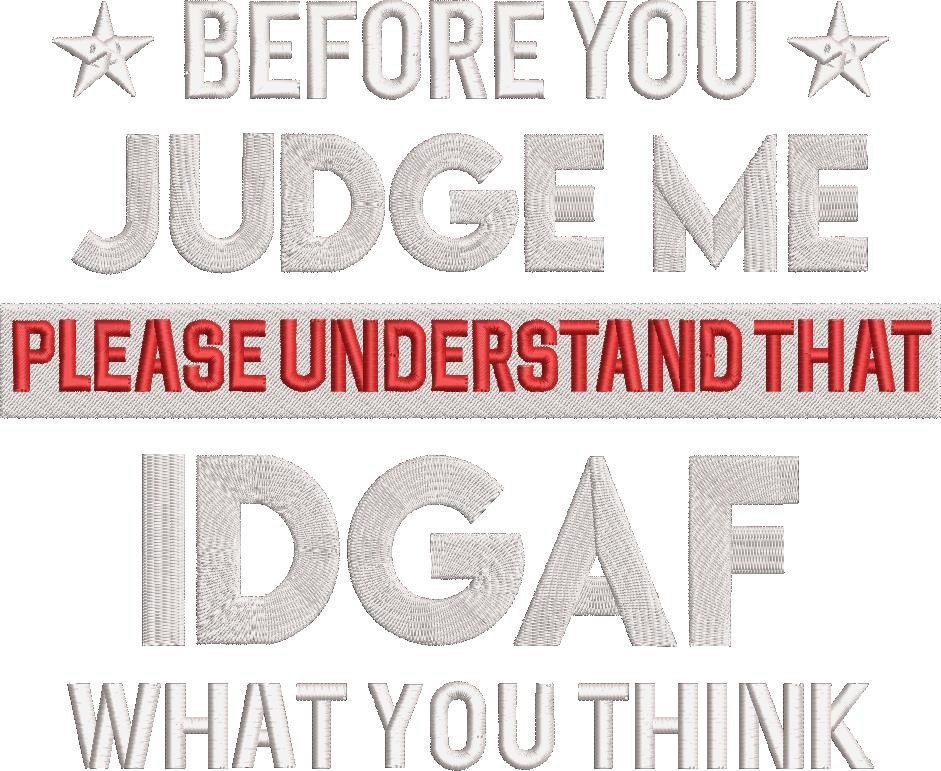 Before You Judge Me Quote Before You Judge Me Quote